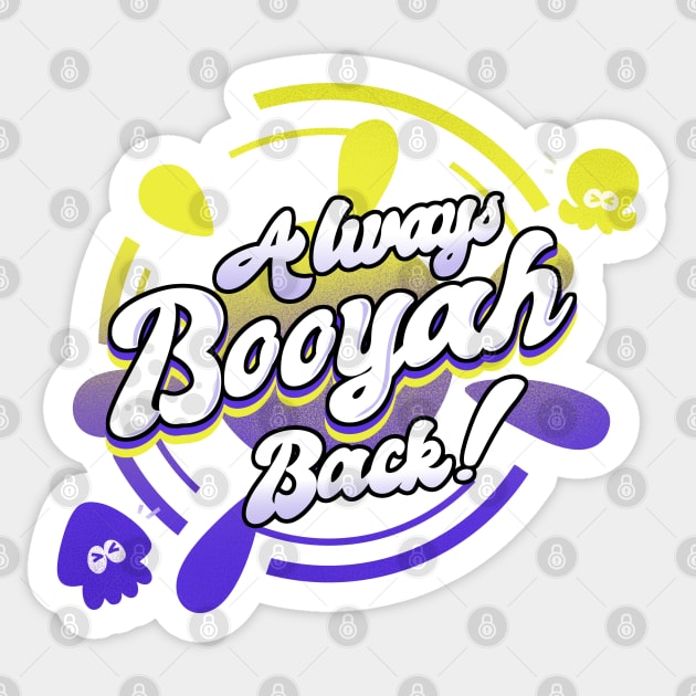 Booyah! Sticker by YukiGoomba